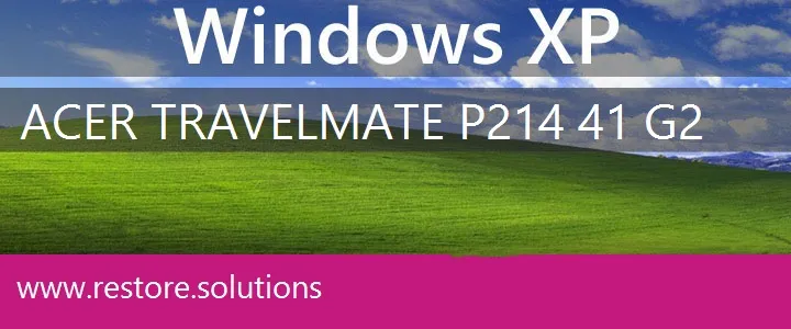 Acer TravelMate P214-41-G2 windows xp recovery