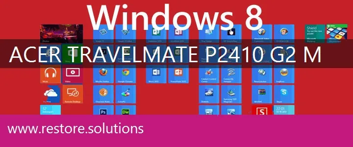 Acer TravelMate P2410-G2-M windows 8 recovery