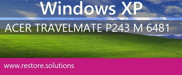 Acer TravelMate P243-M-6481 windows xp recovery