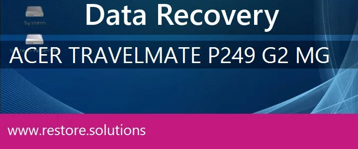 Acer TravelMate P249-G2-MG data recovery