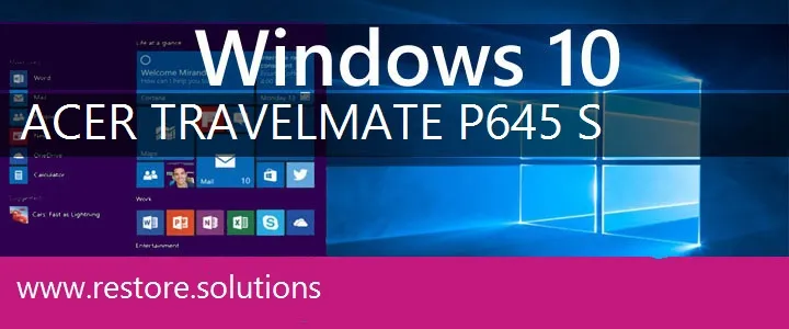 Acer TravelMate P645-S windows 10 recovery