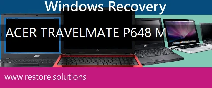 Acer TravelMate P648-M Laptop recovery