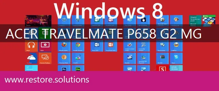Acer TravelMate P658-G2-MG windows 8 recovery