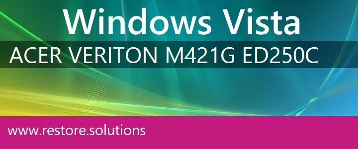 Acer Veriton M421G-ED250C windows vista recovery