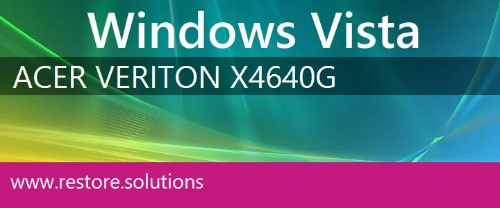 Acer Veriton X4640G windows vista recovery