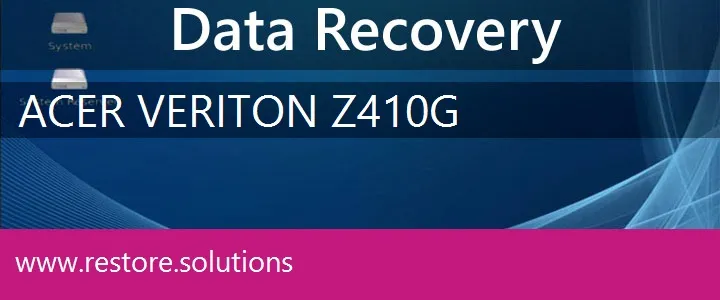 Acer Veriton Z410G data recovery