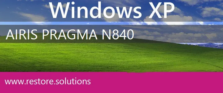 Airis PRAGMA N840 windows xp recovery