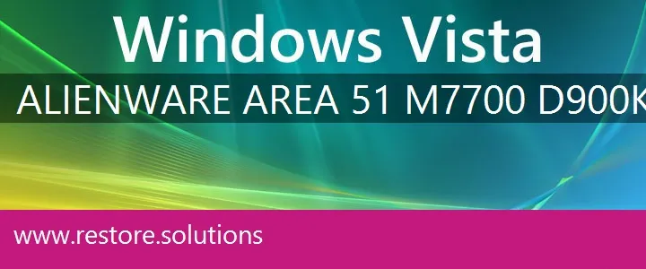 Alienware Area-51 M7700 D900K windows vista recovery