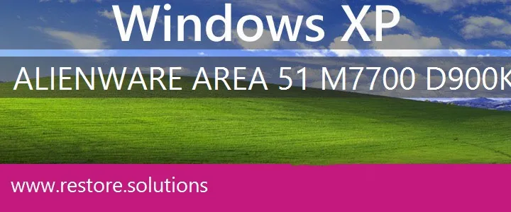 Alienware Area-51 M7700 D900K windows xp recovery