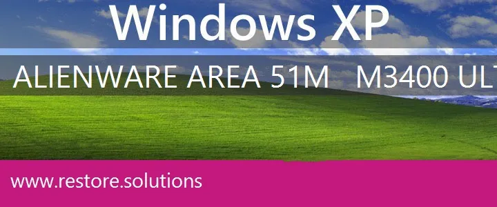 Alienware Area 51M - m3400 Ultraportable windows xp recovery
