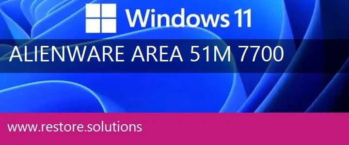 Alienware Area 51M 7700 windows 11 recovery