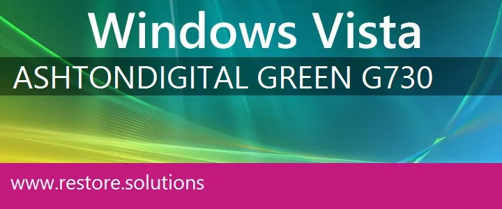 Ashton Digital Green G730 windows vista recovery