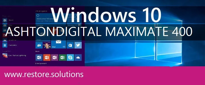 Ashton Digital MaxiMate 400 windows 10 recovery