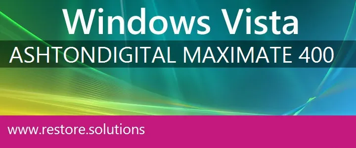 Ashton Digital MaxiMate 400 windows vista recovery