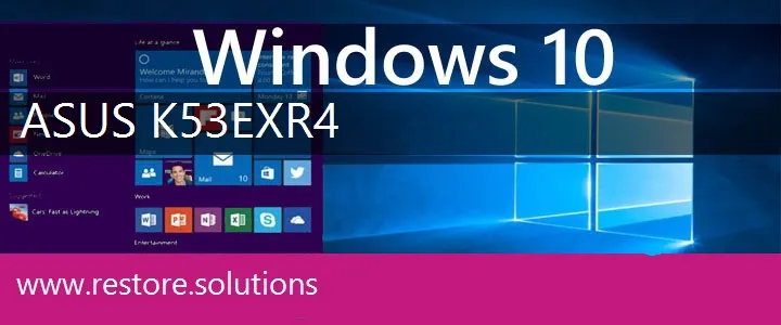 Asus K53EXR4 windows 10 recovery
