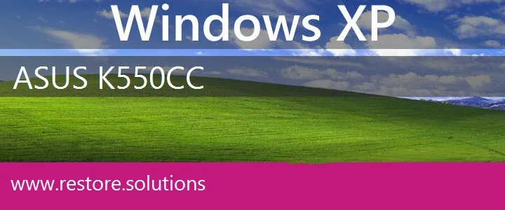 Asus K550CC windows xp recovery