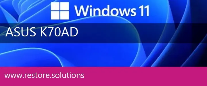 Asus K70AD windows 11 recovery