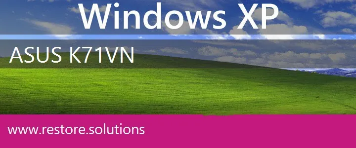 Asus K71VN windows xp recovery