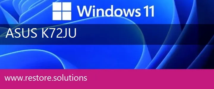 Asus K72JU windows 11 recovery