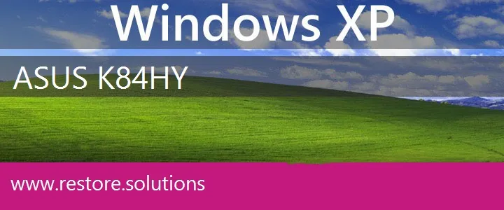 Asus K84HY windows xp recovery