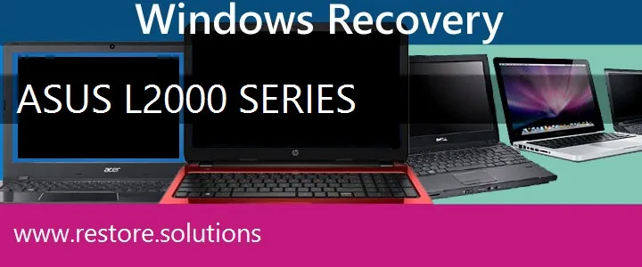 Asus L2000 Series Laptop recovery