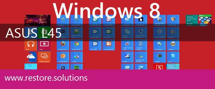 Asus L45 windows 8 recovery