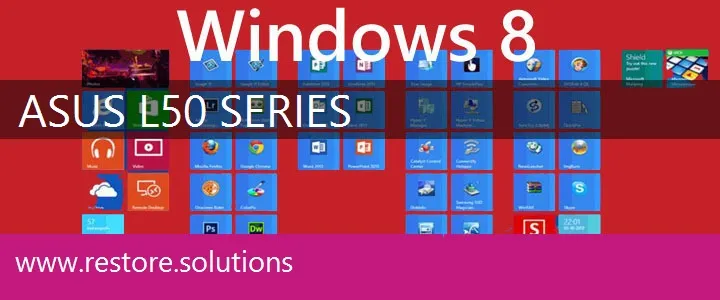 Asus L50 Series windows 8 recovery