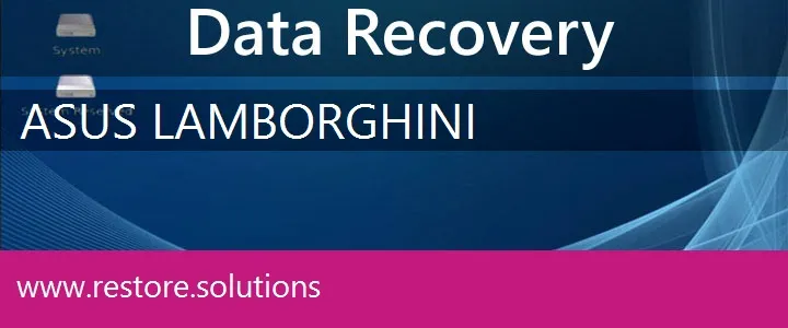 Asus Lamborghini data recovery