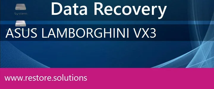 Asus Lamborghini VX3 data recovery