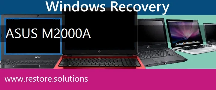 Asus M2000A Laptop recovery