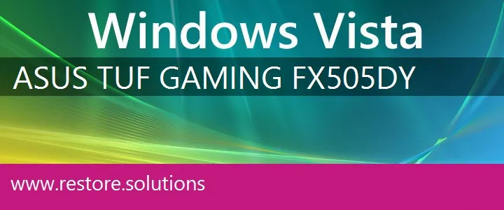 Asus TUF Gaming FX505DY windows vista recovery