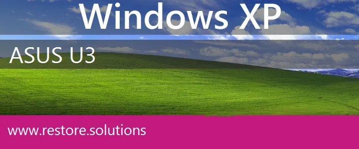 Asus U3 windows xp recovery