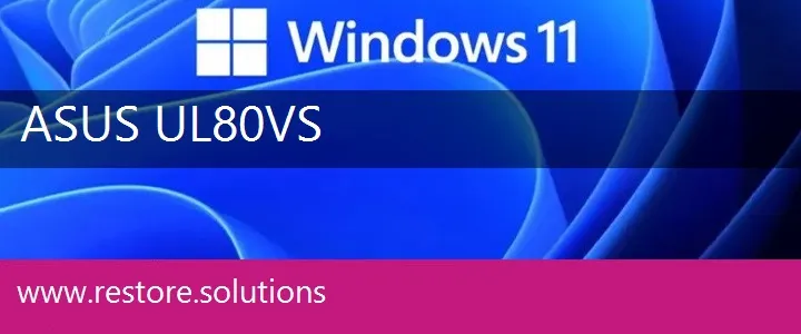Asus UL80VS windows 11 recovery
