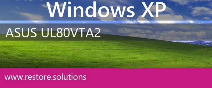 Asus UL80VtA2 windows xp recovery