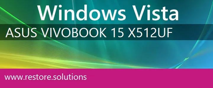 Asus VivoBook 15 X512UF windows vista recovery