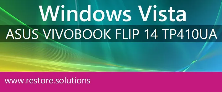 Asus VivoBook Flip 14 TP410UA windows vista recovery