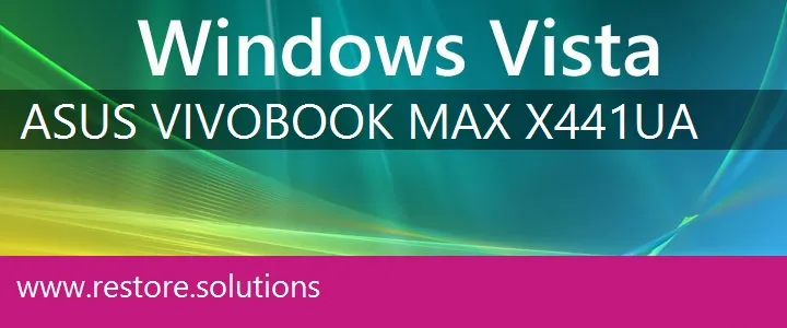 Asus VivoBook Max X441UA windows vista recovery