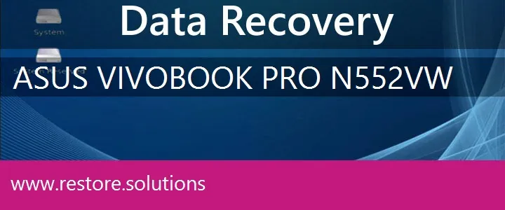 Asus VivoBook Pro N552VW data recovery