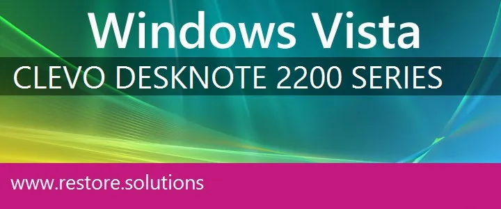 Clevo DeskNote 2200 Series windows vista recovery