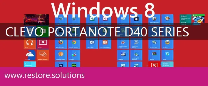 Clevo PortaNote D40 Series windows 8 recovery