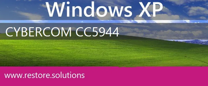 Cybercom CC5944 windows xp recovery