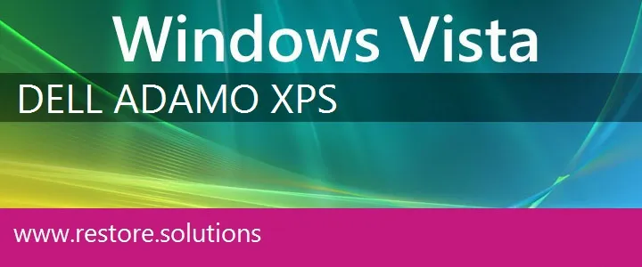 Dell Adamo XPS windows vista recovery