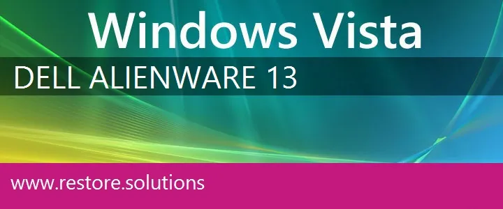 Dell Alienware 13 windows vista recovery
