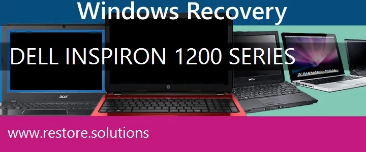 Dell Inspiron 1200 Series Laptop recovery