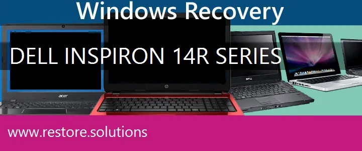 Dell Inspiron 14R Series Laptop recovery