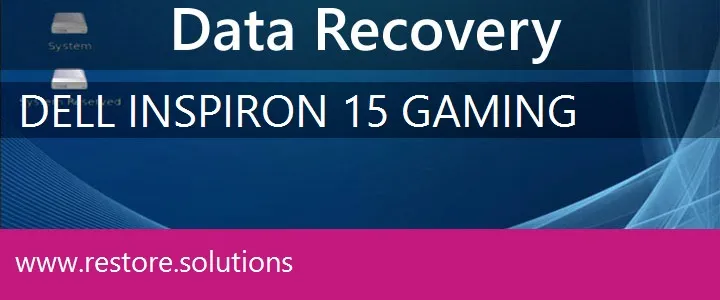 Dell Inspiron 15 Gaming data recovery