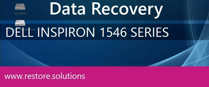 Dell Inspiron 1546 Series data recovery