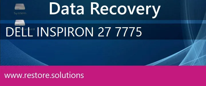 Dell Inspiron 27 7775 data recovery