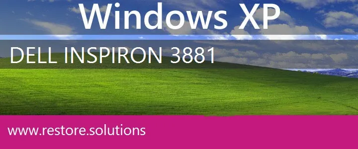 Dell Inspiron 3881 windows xp recovery