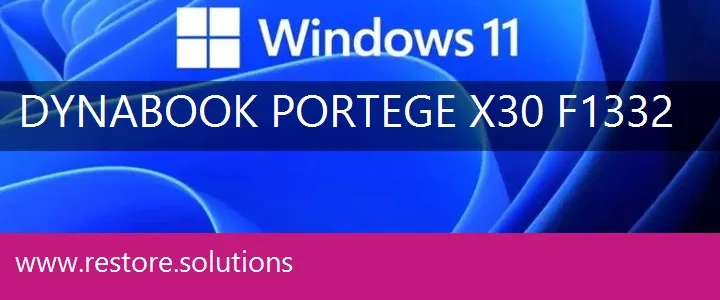 Dynabook Portege X30-F1332 windows 11 recovery